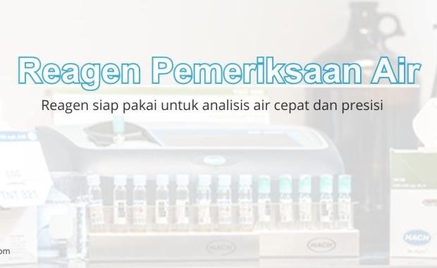 Reagen Pemeriksaan Air